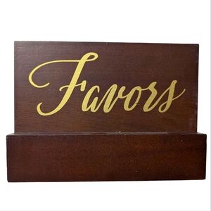 FREE! Wooden Wedding Favors Sign with Gold Lettering